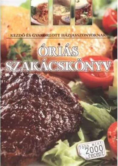 ÓRIÁS SZAKÁCSKÖNYV