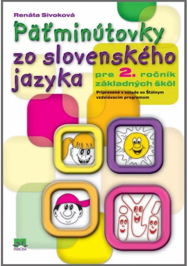 Renáta Sivoková - Päťminútovky zo slovenského jazyka pre 2. ročník základných škôl