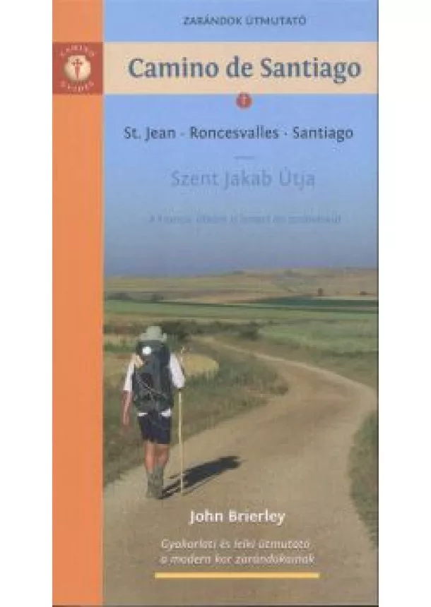 JOHN BRIERLEY - CAMINO DE SANTIAGO