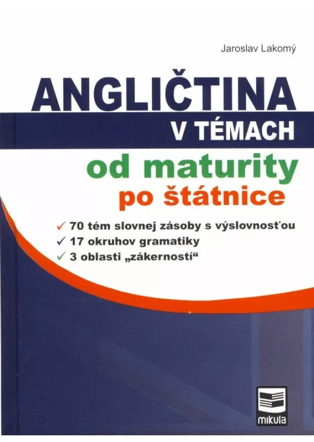 Jaroslav Lakomý - Angličtina v témach od maturity po štátnice