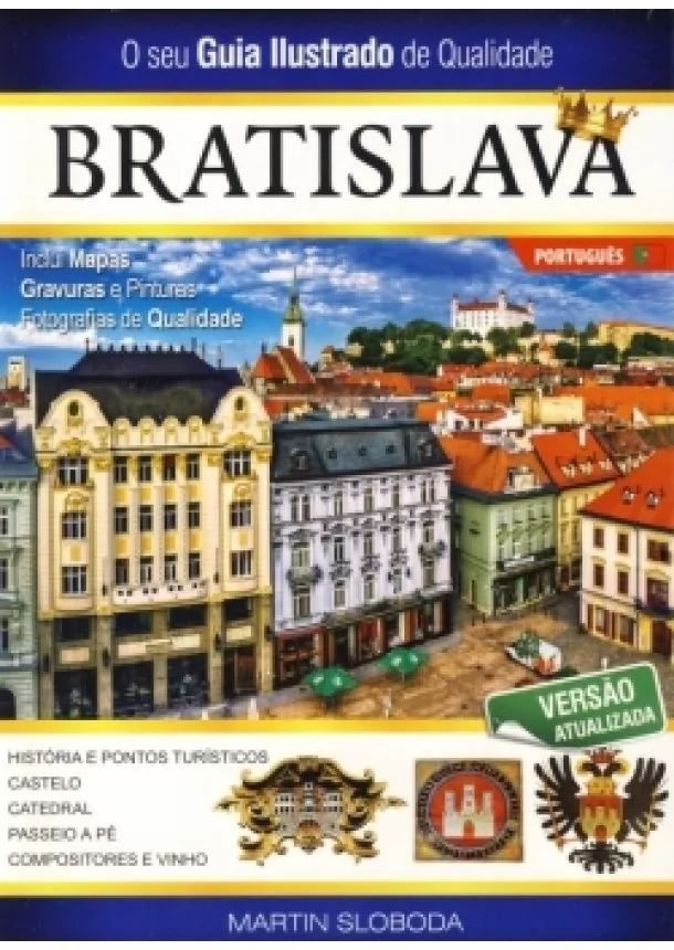 Martin Sloboda - Bratislava obrázkový sprievodca v portugalčine
