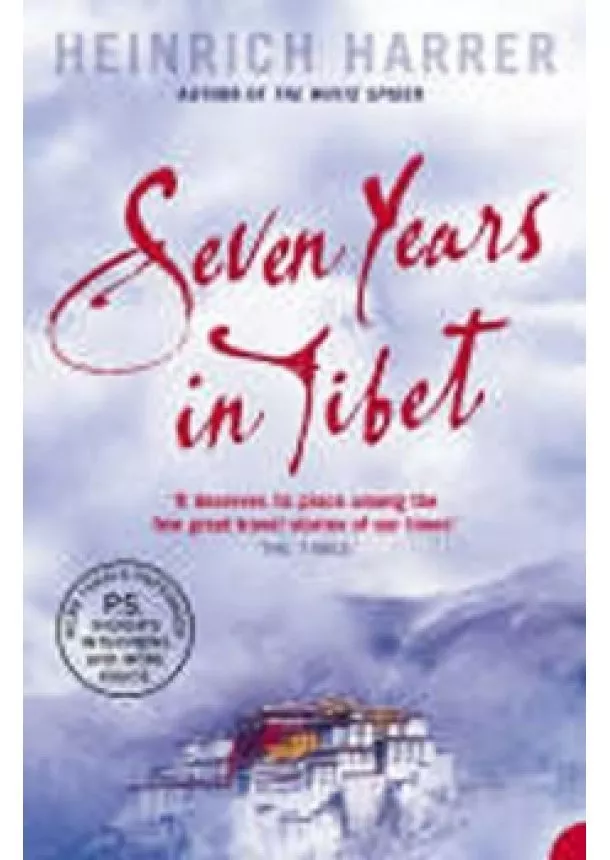 Heinrich Harrer - Seven Years in Tibet