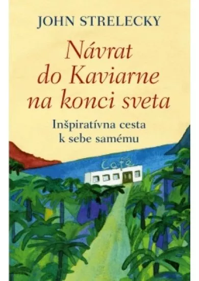 Návrat do Kaviarne na konci sveta