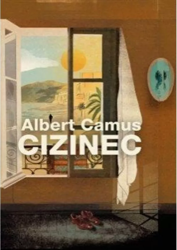 Albert Camus - Cizinec