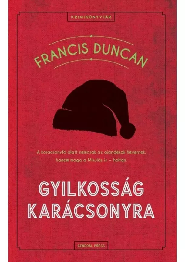 Francis Duncan - Gyilkosság karácsonyra - Krimikönyvtár