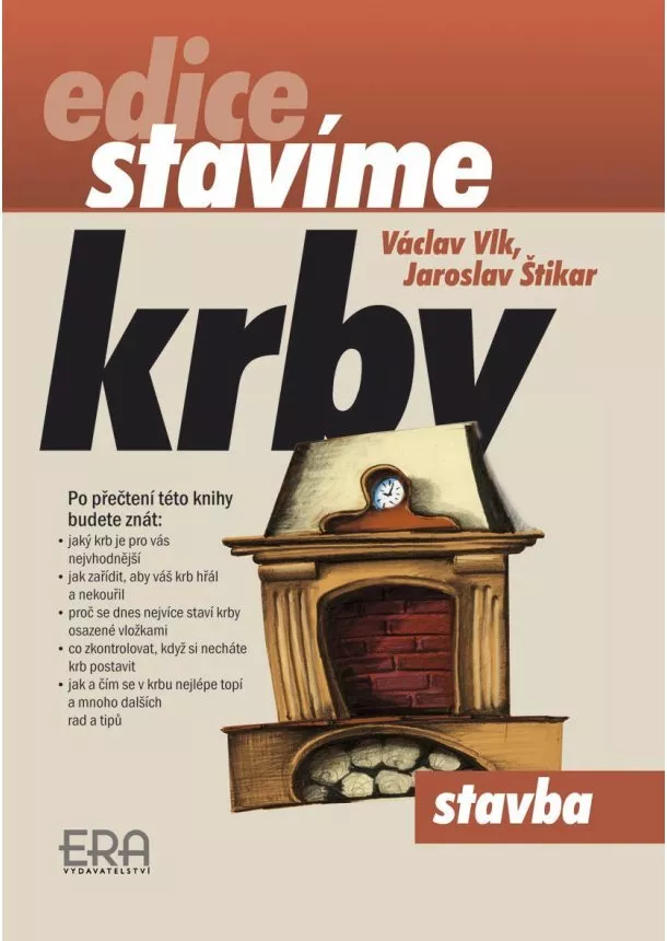 Štikar Jaroslav, Vlk Václav  - Krby