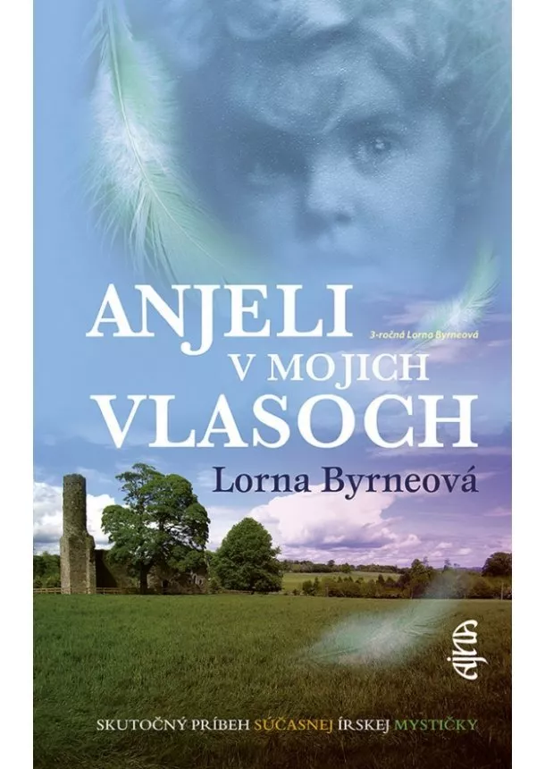 Lorna Byrneová - Anjeli v mojich vlasoch, 2. vydanie