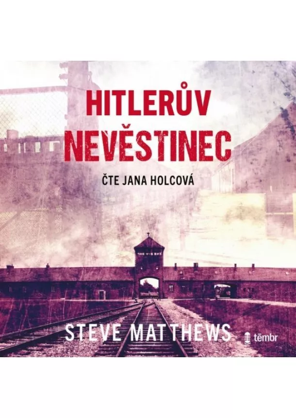 Steve Matthews, EUROMEDIA GROUP - Steve Matthews:  Hitlerův nevěstinec (čte Jana Holcová) - MP3-CD - ?P3-CD