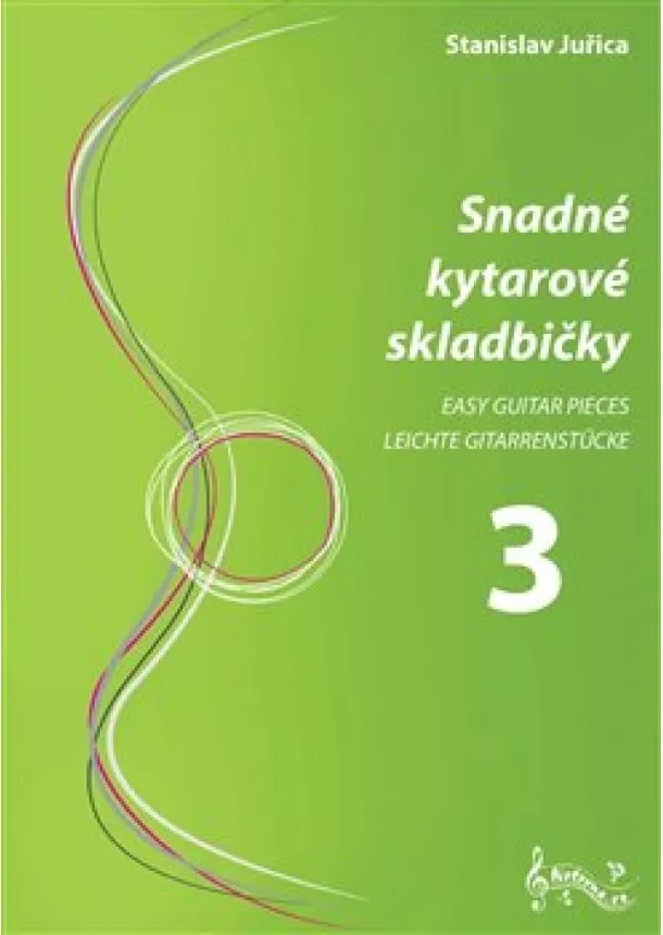 Stanislav Juřica - Snadné kytarové skladbičky 3