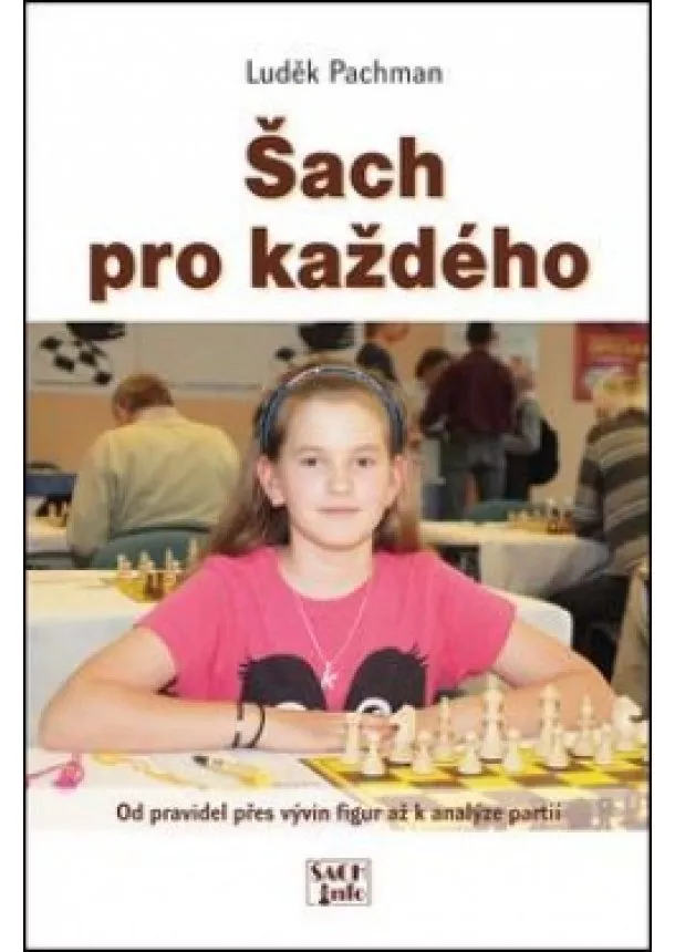 Luděk Pachman - Šach pro každého