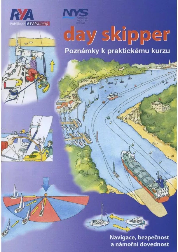 RYA - Day Skipper - Poznámky k praktickému kurzu