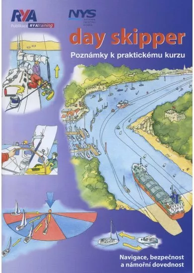 Day Skipper - Poznámky k praktickému kurzu