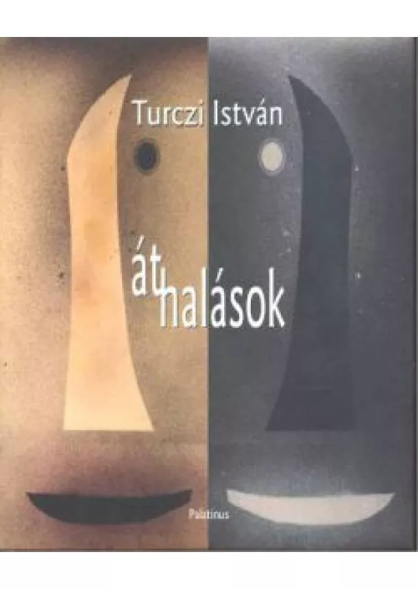 Turczi István - Áthalások