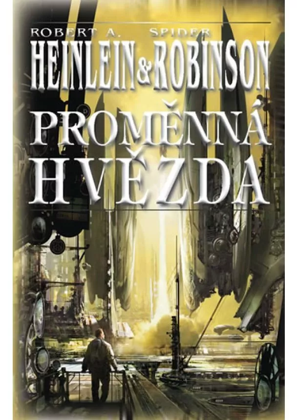 Robert A. Heinlein, Robinson Spider - Proměnná hvězda