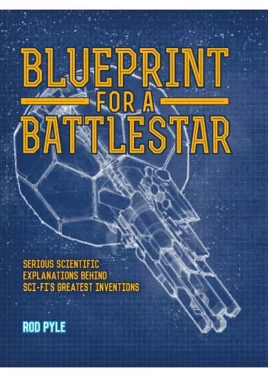 Blueprint for a Battlestar