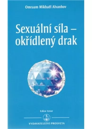 Sexuální síla - okřídlený drak