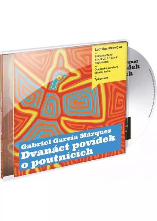 Gabriel García Márquez - Dvanáct povídek o poutnících - 1CD mp3 (čte Ladislav Mrkvička)