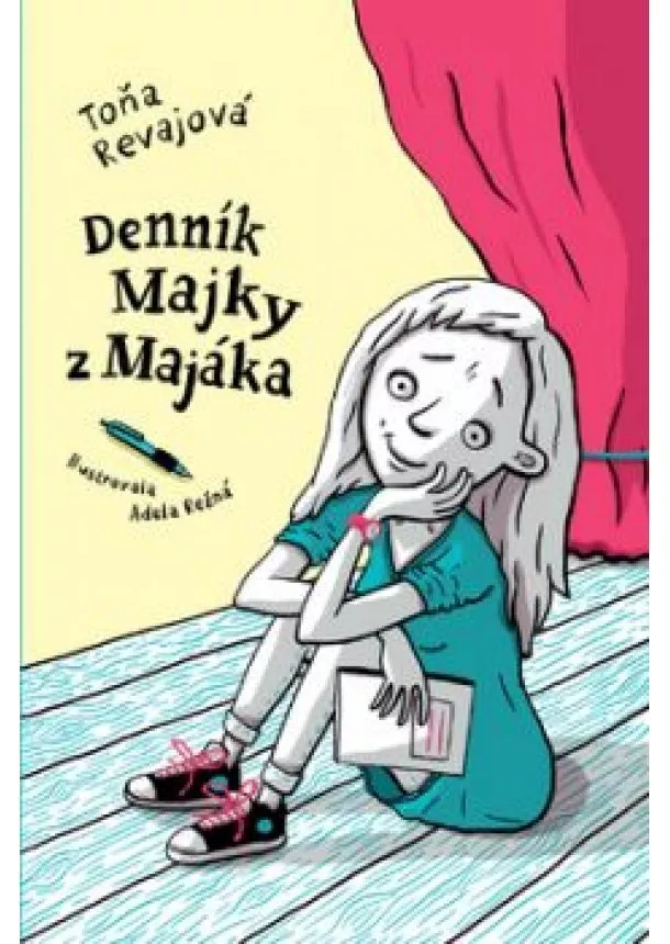 Toňa Revajová - Denník Majky z Majáka