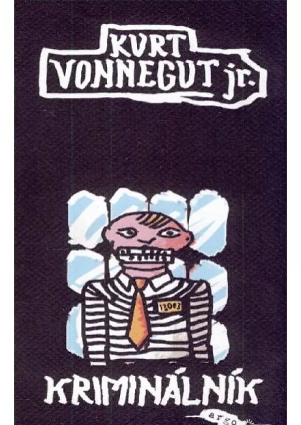 Kurt Vonnegut jr. - Kriminálník