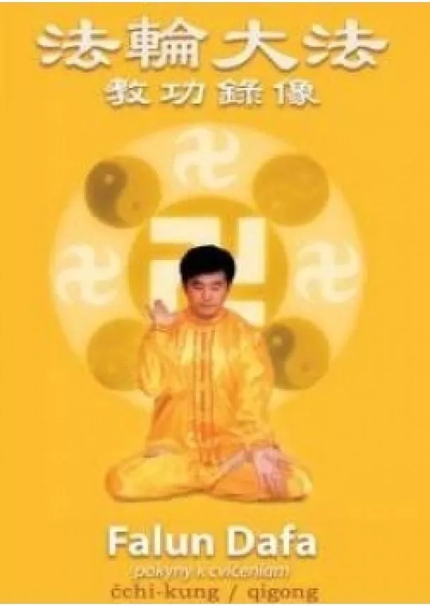 Hongzhi Li - Falun DAFA - dvd - DVD s pokynmi pre cvičenia čchi-kungového systému Falun Dafa