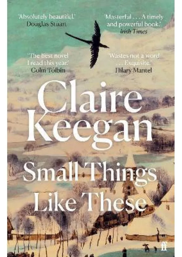 Claire Keegan - Small Things Like These