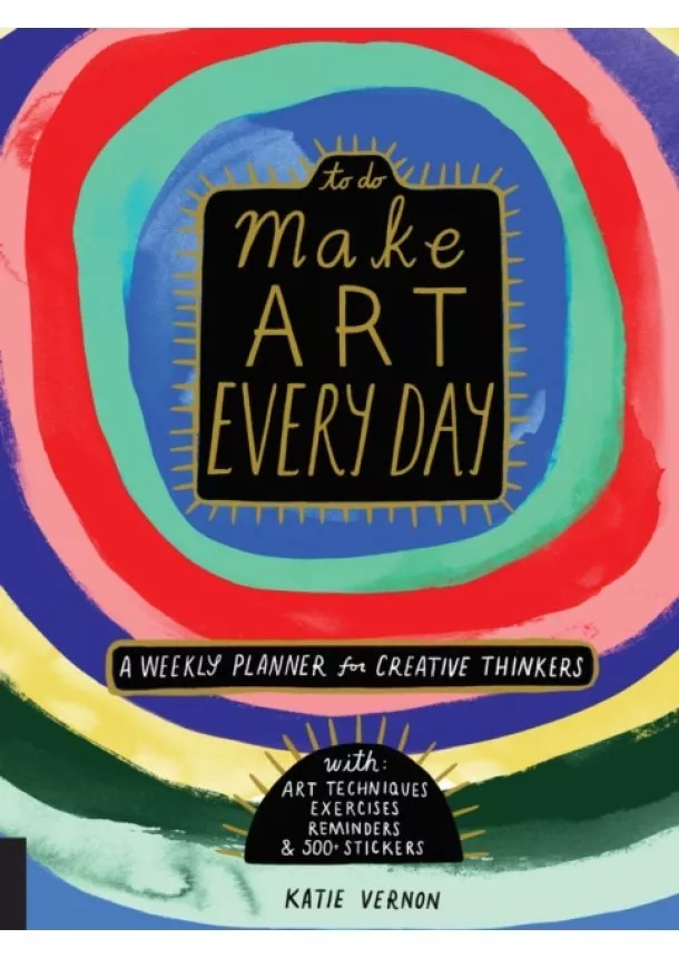 Katie Vernon - Make Art Every Day