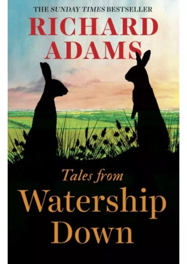 Richard Adams - Tales from Watership Down