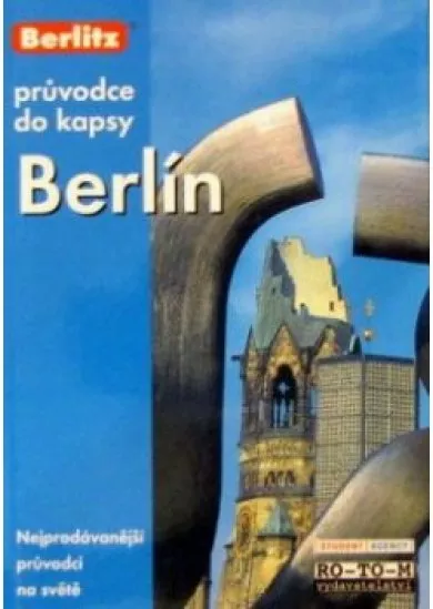 Berlín - pruvodce do kapsy