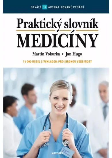 Praktický slovník medicíny - 10. aktualizované vydání