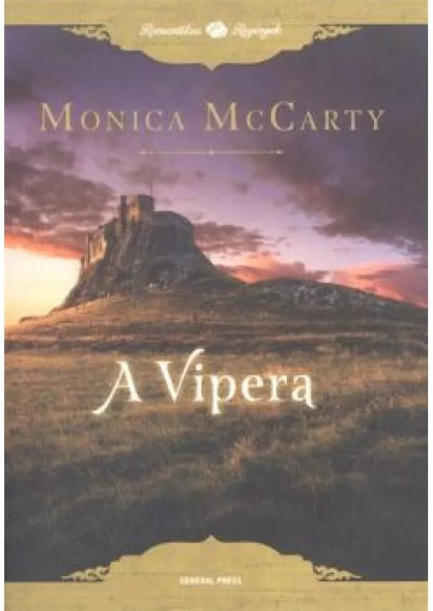 Monica McCarty - A vipera /Romantikus regények