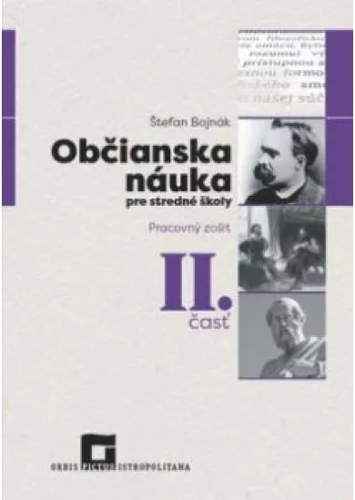 Občianska náuka pre SŠ -Zošit pre študenta 2. časť 