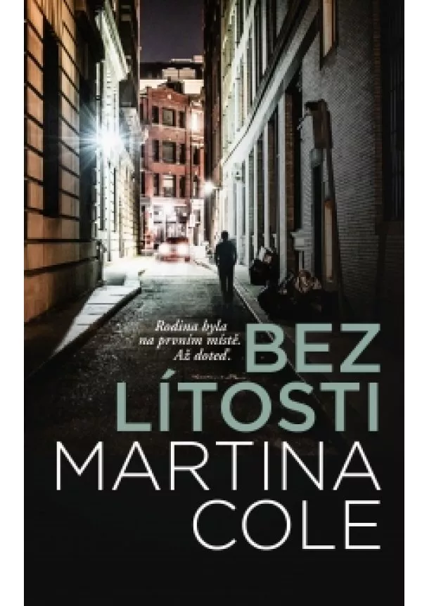 Martina Cole - Bez lítosti