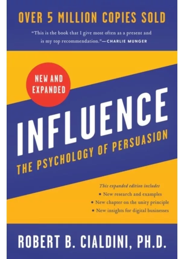 Robert Cialdini - Influence, New and Expanded UK