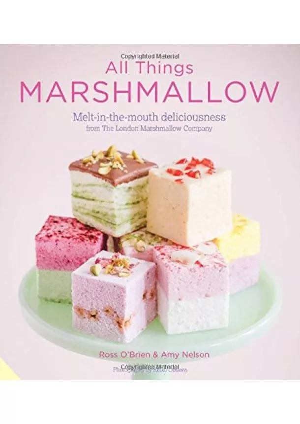 Amy Nelson, Ross O'Brien - All Things Marshmallow