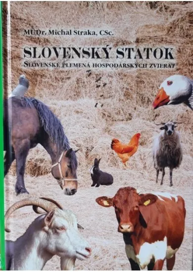 Slovenský statok - Slovenské plemená hospodárskych zvierat