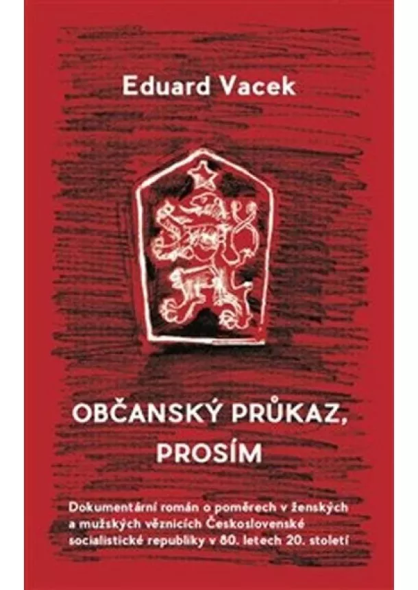 Eduard Vacek - Občanský průkaz, prosím