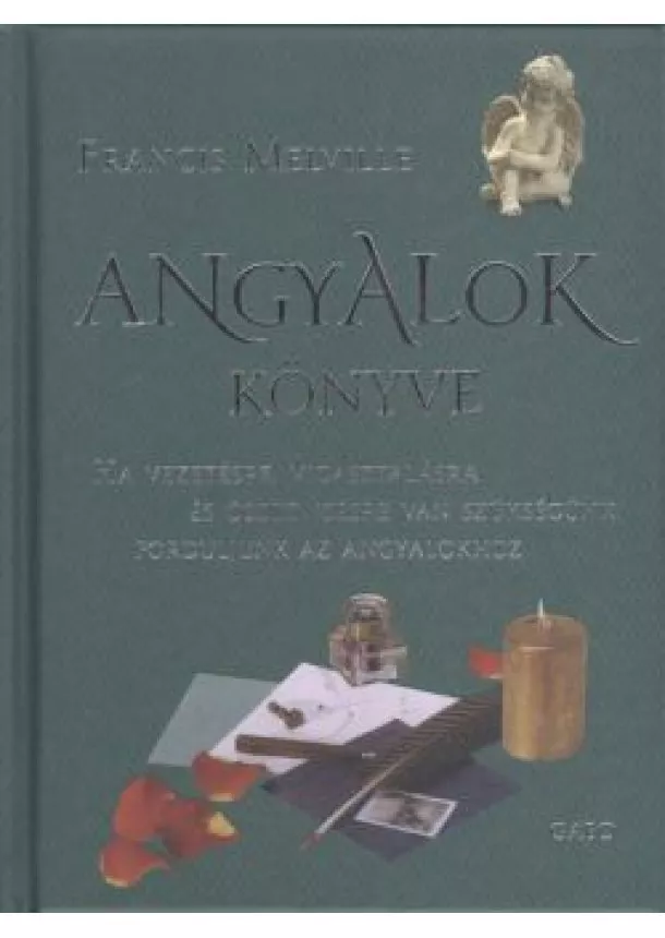 FRANCIS MELVILLE - ANGYALOK KÖNYVE