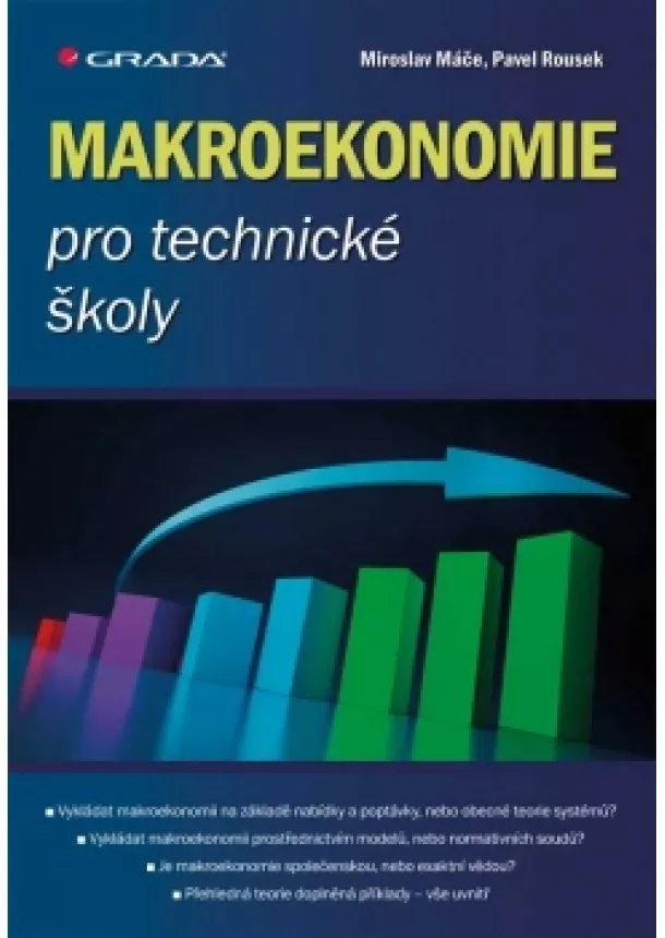 Pavel, Miroslav Máče, Rousek - Makroekonomie pro technické školy