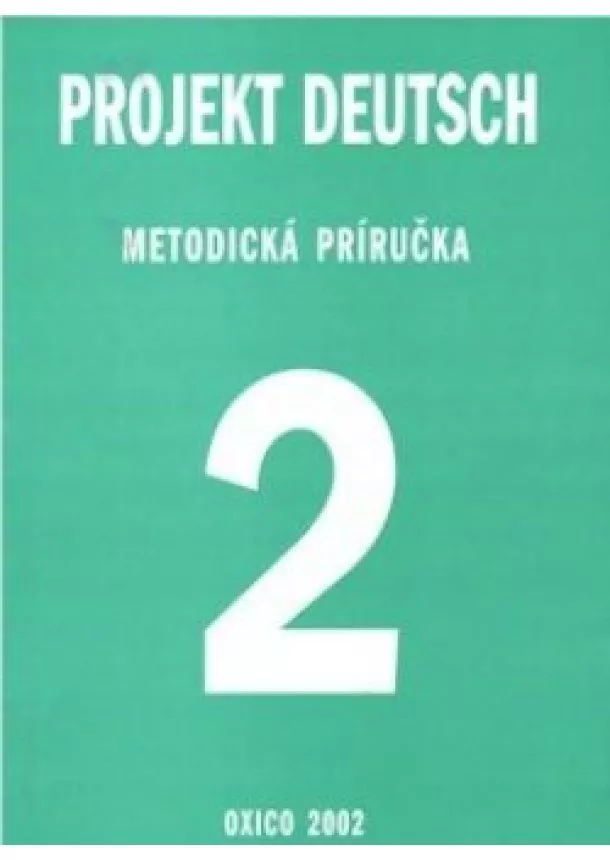 Projekt Deutsch  - Metodická príručka 2 