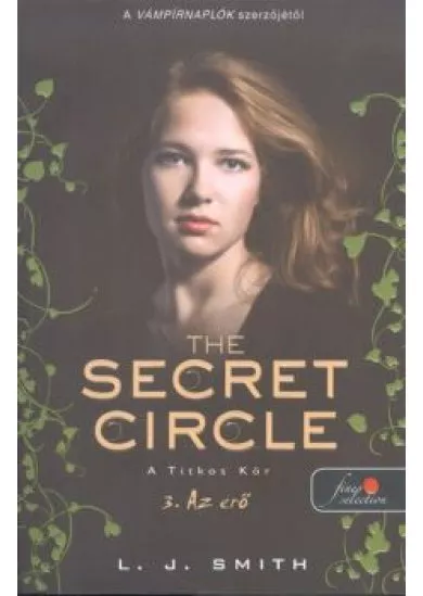 The Secret Circle - A titkos kör 3. : Az erő /Puha