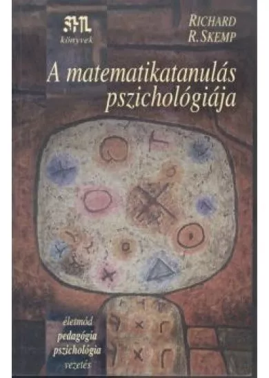 A MATEMATIKATANULÁS PSZICHOLÓGIÁJA