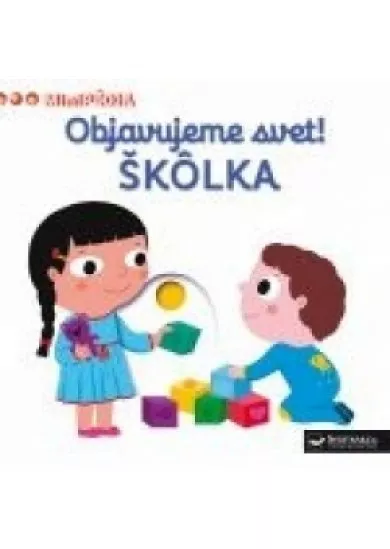 MiniPÉDIA – Objavujeme svet! Škôlka