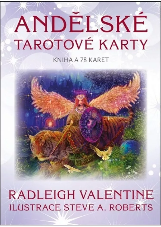 Radleigh Valentine, Steve A. Roberts - Andělské tarotové karty (kniha a 78 karet)