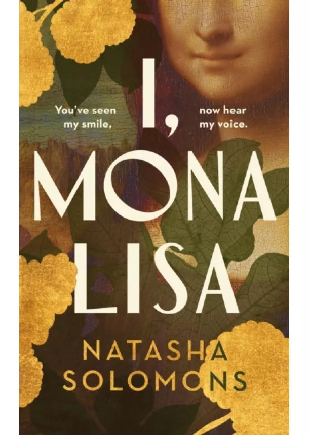 Natasha Solomons - I, Mona Lisa