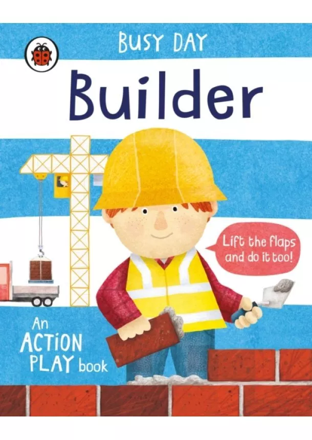 Dan Green - Busy Day: Builder: An action play book