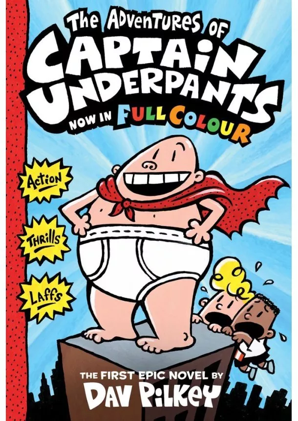 Dav Pilkey - Adventures of Captain Underpants