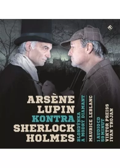 Arsen Lupin kontra Sherlock Holmes [Audio na CD] - Blondýnka a modrý diamant