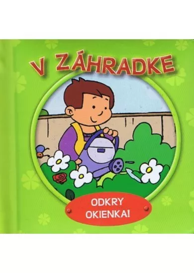 V záhradke