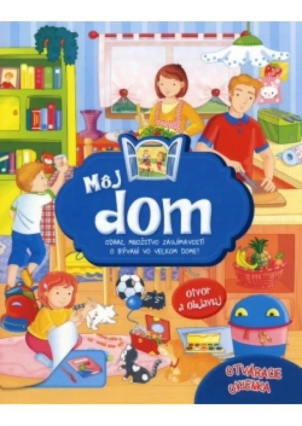 autor neuvedený - Môj dom