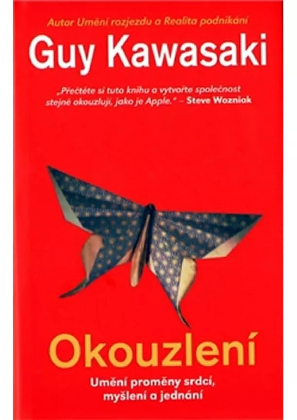 Guy Kawasaki - Okouzlení